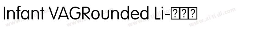 Infant VAGRounded Li字体转换
